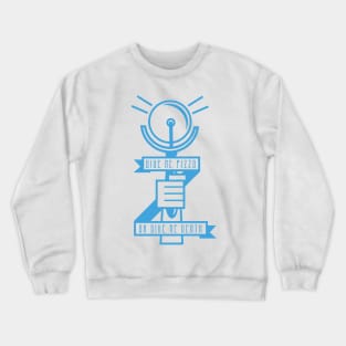 Give Me Pizza or Give Me Death Crewneck Sweatshirt